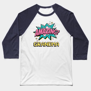Amazing grandma - gift for amazing grandma Baseball T-Shirt